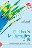Children’s Mathematics 4-15: Learning from Errors and Misconceptions
