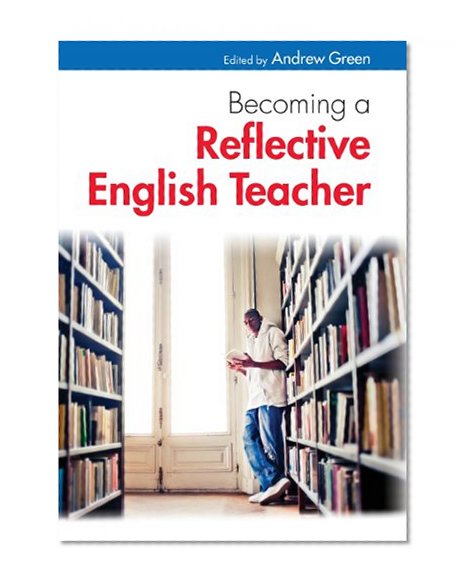 Book Cover Becoming a reflective English teacher