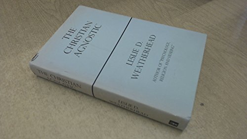 The Christian Agnostic
