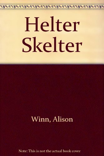 HELTER SKELTER.