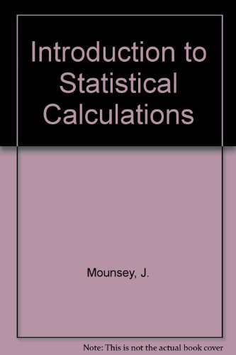 Introduction to Statistical Calculations