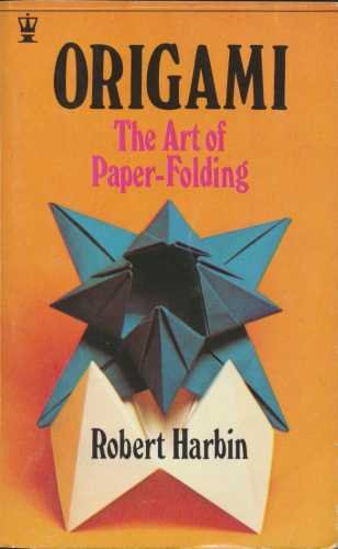 ORIGAMI: ART OF PAPER FOLDING