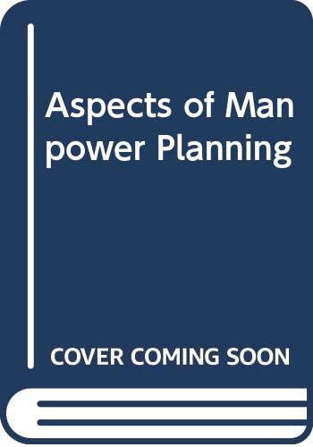 Aspects of Manpower Planning