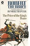 The Price of the King's Peace (Robert the Bruce)