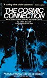 The Cosmic Connection: An Extraterrestrial Perspective (Coronet Books)