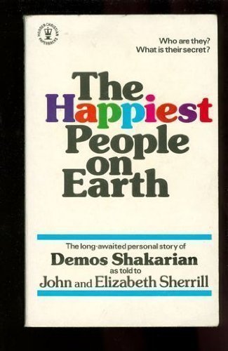 The Happiest People on Earth: The Long-awaited Personal Story of Demos Shakaarian (Hodder Christian paperbacks)