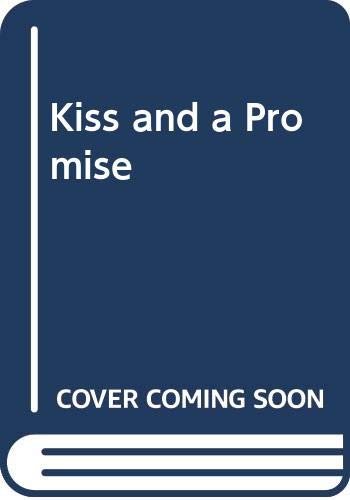 Kiss and a Promise, a (Sr 151 )