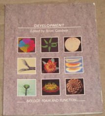 Biology: Development Bk. 5: Form and Function (Biology: form & function)