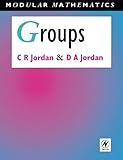 Groups - Modular Mathematics Series