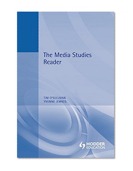 The Media Studies Reader