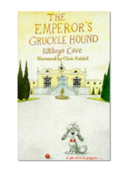 The Emperor's Gruckle Hound