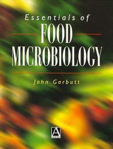 Essentials of Food Microbiology (Hodder Arnold Publication)