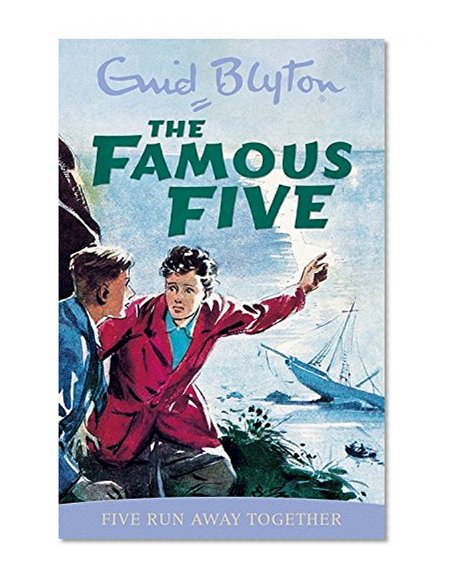 Book Cover Five Run Away Together: Classic cover edition: Book 3 (Famous Five)