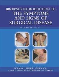 Introduction to the Symptoms and Signs of Surgical Disease: Vol 3