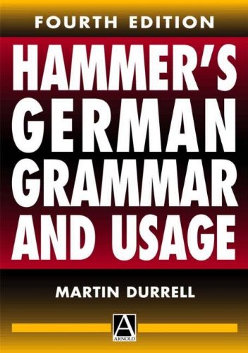 Hammer's German Grammar and Usage, 4Ed (HRG) (German Edition)