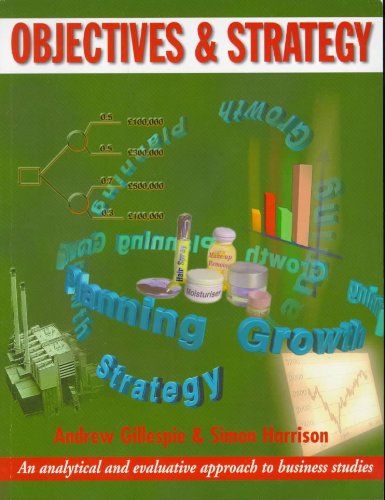 Obectives and Strategy (A Level Business)