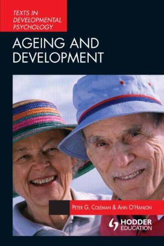 Ageing and Development (International Texts in Developmental Psychology)