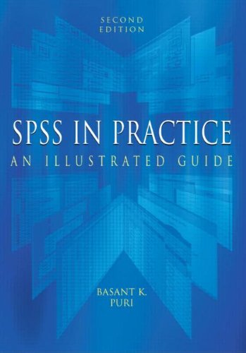 SPSS in Practice: An Illustrated Guide
