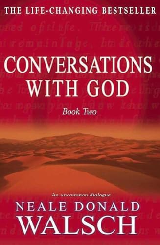 Conversations With God: An Uncommon Dialogue (Bk.2)