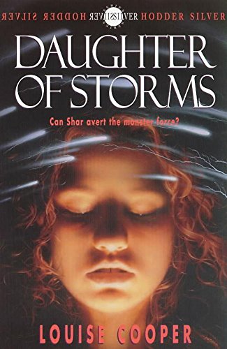Daughter of Storms (Hodder Silver Series)