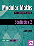 Statistics: v. 2 (Modular Maths for Edexcel A/AS Level)