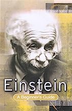 Einstein: A Beginner's Guide