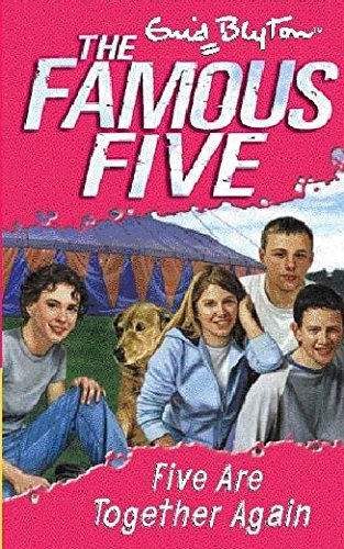 Five are Together Again (Famous Five)