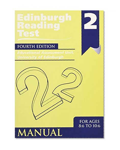 Edinburgh Reading Test (ERT) 2 Manual: A Series of Diagnostic Teaching AIDS (Edinburgh Reading Tests)