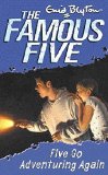 Five Go Adventuring Again (Famous Five)