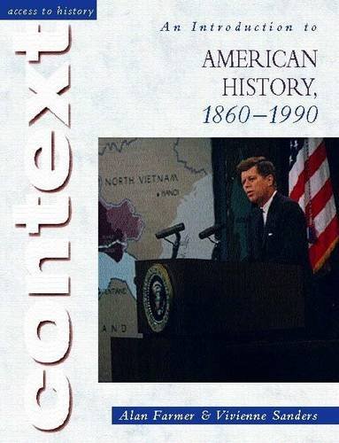 Book Cover An Introduction to American History, 1860-1990 (Access to History Context)