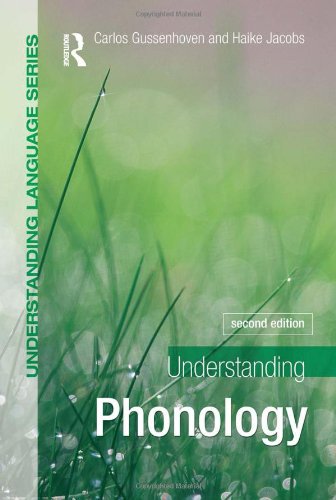 Understanding Phonology, 2nd Edition (Understanding Language Series)