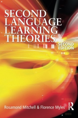 Second Language Learning Theories (Arnold Publication) Second Edition