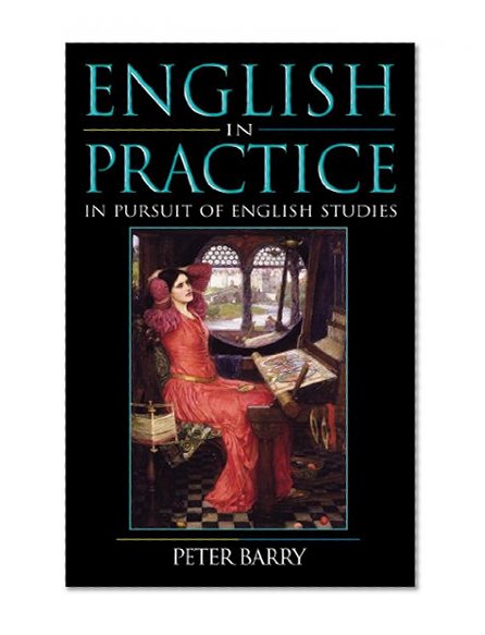 English in Practice: In Pursuit of English Studies (Hodder Arnold Publication)