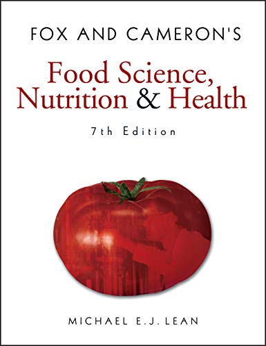 Book Cover Fox and Cameron's Food Science, Nutrition & Health (Hodder Arnold Publication)