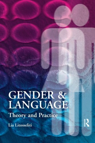 Gender and Language  Theory and Practice