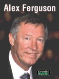 Livewire Real Lives Alex Ferguson (Livewires)