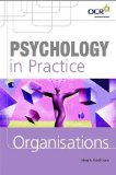 Psychology in Practice: Organisations