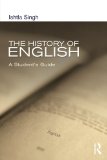 The History of English: A Student's Guide (Hodder Arnold Publication)