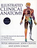 Illustrated Clinical Anatomy (Hodder Arnold Publication)