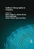 CULTURAL GEOGRAPHY IN PRACTICE