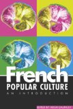 French Popular Culture (Arnold Publication)