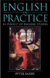 English in Practice: In Pursuit of English Studies (Hodder Arnold Publication)