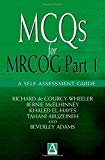 MCQs for MRCOG Part 1: A self-assessment guide (Hodder Arnold Publication) (Pt. 1)