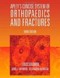 Apley's Concise System of Orthopaedics and Fractures, Third Edition (Hodder Arnold Publication)