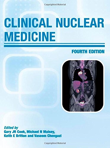 Clinical Nuclear Medicine Fourth Edition (Hodder Arnold Publication)