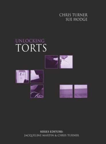 Unlocking Torts (Unlocking the Law)