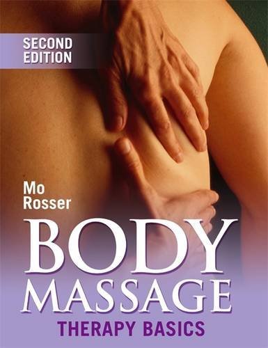Body Massage: Therapy Basics (Therapy Basics S.)