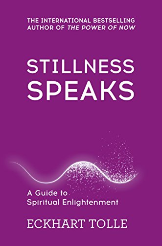 Stillness Speaks : Whispers of Now