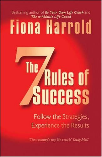 The Seven Rules of Success
