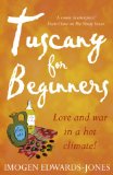 Tuscany for Beginners